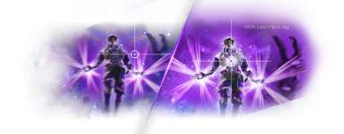 Faible latence d'entrée Faible latence d'entrée