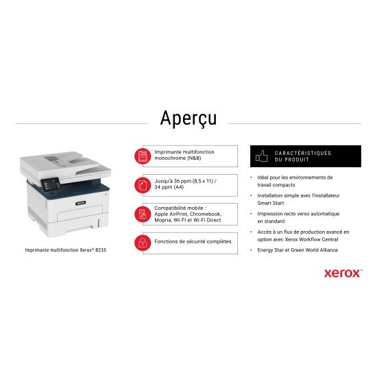 Xerox B235 copie/impression/numérisation/télécopie recto verso sans fil A4, 34 ppm, PS3 PCL5e/6, chargeur automatique de documents, 2 magasins, total 251 feuilles