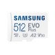 Samsung EVO Plus mémoire flash 512 Go MicroSDXC UHS-I Classe 10 Samsung EVO Plus mémoire flash 512 Go MicroSDXC UHS-I Classe 10