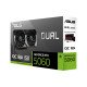 ASUS Dual -RTX5060-O8G NVIDIA GeForce RTX 5060 8 Go GDDR7 ASUS Dual -RTX5060-O8G NVIDIA GeForce RTX 5060 8 Go GDDR7